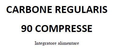 CARBONE REGULARIS 90 COMPRESSE - Farmacia Del Monaco